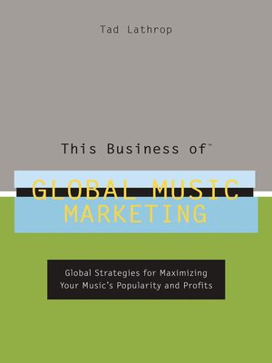cover image of This Business of Global Music Marketing